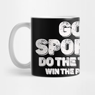 Distresed Go Sports  Move The Thing Win The Points Mug